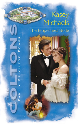 Title details for The Hopechest Bride by Kasey Michaels - Available